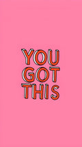 “You Got This” Wall Art - Download